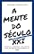 Livro A MENTE DO SÉCULO XXI : Os fatores ambientais e de estilo de vida: um impacto surpreendente no TDAH