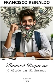 Livro Rumo a Riqueza: O Método das 52 Semanas
