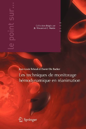 Les  techniques de monitorage hémodynamique en réanimation