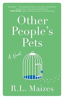 Other People's Pets by  R.L. Maizes