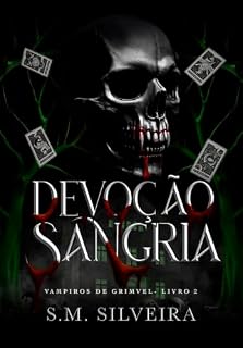 Livro Devoção Sangria: Uma Dark Romantasia com Vampiro
