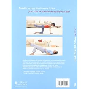 Una espalda sana rápido / A back heal fast (Spanish Edition)
