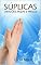 Livro SUPLICAS REZAS PRECES ORAÇÃO INVOCAÇÃO: COLEÇÃO EVANGELIZANDO