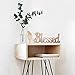 Blessed Freestanding Cutout Sign Made of Wood, Rustic Home Gallery Wall Decor