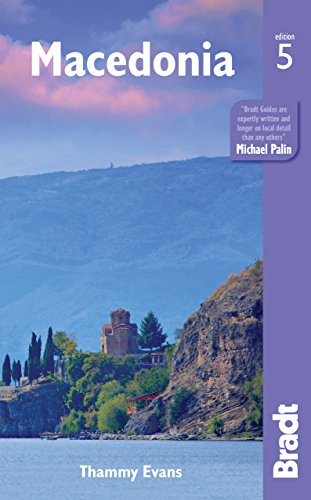 Macedonia (Bradt Travel Guides) by Thammy Evans