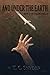 And Under The Earth: The Falling Dagger by T.C. Snyder