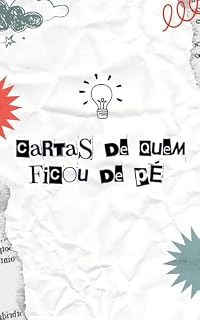 Livro Cartas de Quem Ficou de Pé
