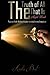 The Truth of All that Is: The Angel book to enlightenment and personal transformation by
