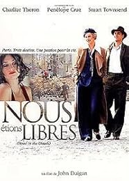 Nous Étions Libres