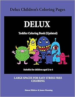 Buy Children S Coloring Pages A Coloring Book For Kids With Coloring Sheets Coloring Pages With Coloring Pictures Suitable For Toddlers A Great Volume 1 Delux Children S Coloring Pages Book Online At