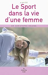 Le  sport dans la vie d'une femme