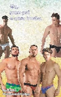 Livro Eu, meu pai e meu irmão