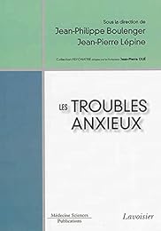 Les  troubles anxieux