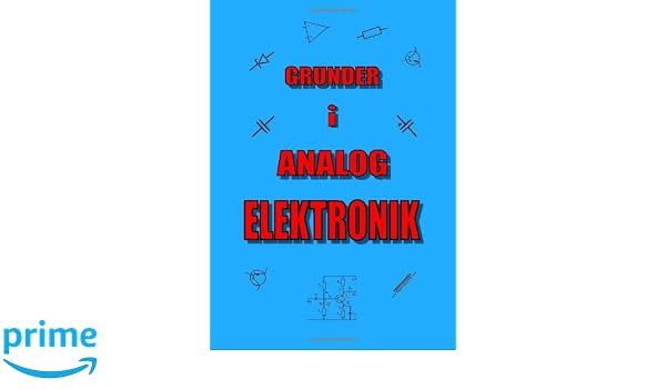 Grunder I Analog Elektronik Swedish Edition Lennart - 