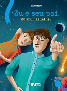 Livro Zu e seu pai: Zu and his father (COLEÇÃO LITERAÇÃO)