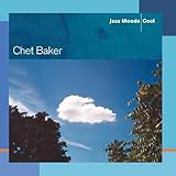 Chet Baker Album: «Jazz Moods - Cool» (Front side)