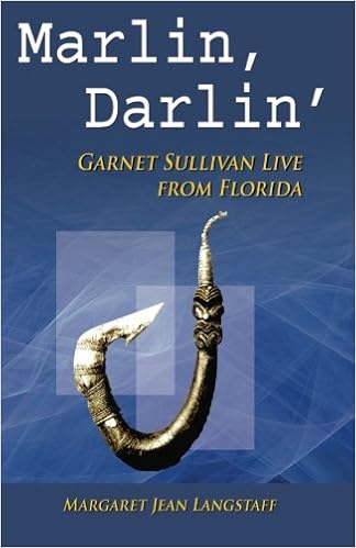 Marlin Darlin Garnet Sullivan Live From Florida 1 Margaret Jean Langstaff Amazon Com Books