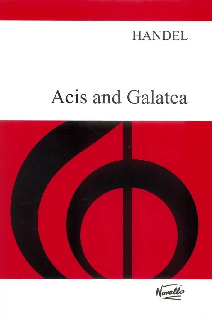 Acis And Galatea. Mixed Choir And Piano/Organ.