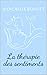 La thérapie des sentiments (French Edition) by Judicaëlle Bouget