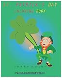 ST. PATRICK'S DAY COLORING BOOK: GREEN BABY GREEN BABY by Dr. Deborah Willis