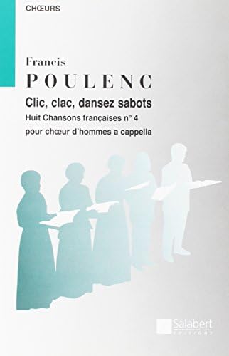 CLIC, CLAC, DANSEZ SABOTS (8 CHANSONS FRANCAISES) CHANT Paperback โ 1 Jan. 1985
