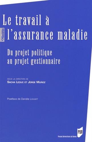 Le  travail à l'assurance maladie