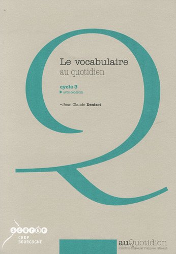 Le  vocabulaire au quotidien