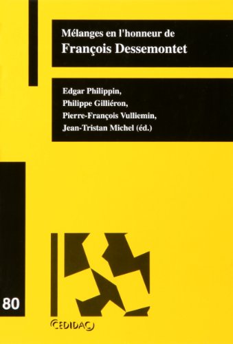 Mélanges en l'honneur de François Dessemontet