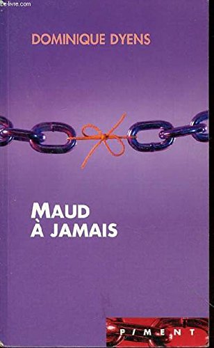 Maud à jamais