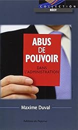 Abus de pouvoir dans l'administration