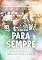 Livro O Nosso Para Sempre (Brown's Guys)