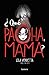 ¿Qué Pacha, mama? / What's Wrong Mom (Lola Vendetta) (Spanish Edition) by 