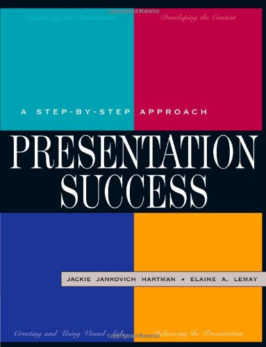 Presentation Success: A Step-by-Step Approach