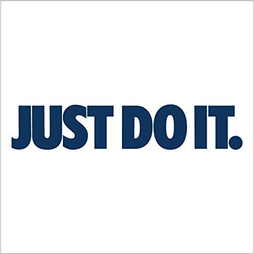 Just Do It - Vinyl Sticker Decal (4", Dark Blue)