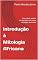 Livro Introdução à Mitologia Africana : Diversidade, papel e comparação com outras mitologias do mundo