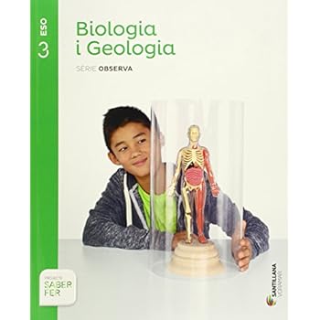 BIOLOGIA I GEOLOGIA SERIE OBSERVA 3 ESO SABER FER - 9788490583326