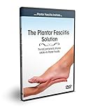 The Plantar Fasciitis Solution