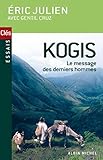 Kogis (Collections Spiritualites) (French Edition) by