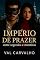 Livro Império de prazer: Entre segredos e mentiras