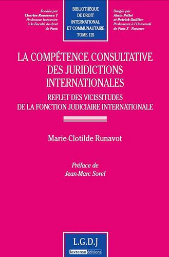La  compétence consultative des juridictions internationales