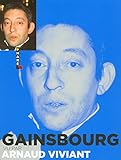 Gainsbourg vu par Arnaud Viviant (French Edition) by 
