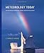 Meteorology Today: An Introduction to Weather, Climate, and the Environment (with 1pass for MeteorologyNOW)