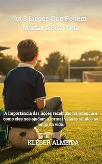 Livro As 3 Lições Que Podem Mudar a Sua Vida