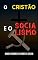 Livro O CRISTÃO E O SOCIALISMO