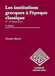 Les  institutions grecques à l'époque classique