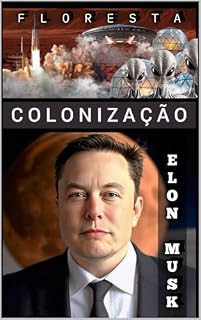 Livro Colonização Elon Musk