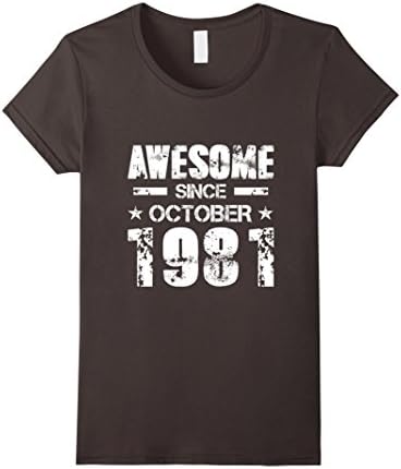 Womens Awesome Since October 1981 T-Shirt Funny 36th Birthday Shirt Small Asphalt