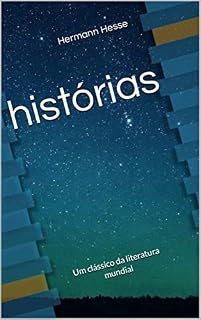 Livro histórias: Um clássico da literatura mundial
