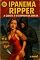 Livro Ipanema Ripper: A Garota e o Estripador da Zona Sul