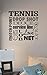 JS Artworks Tennis Drop Shot Deuce Service Line Match Point Ace Lob Love Net Slice Vinyl Wall Decal Sticker